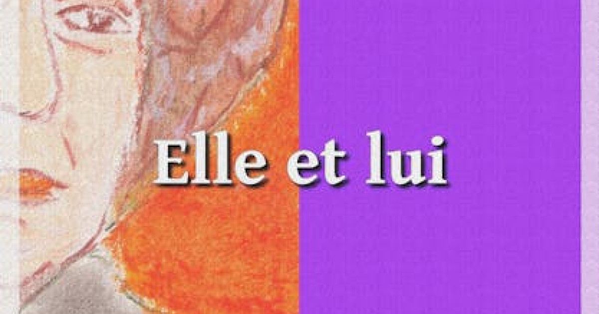 Elle et Lui | Culturethèque de Institut Français
