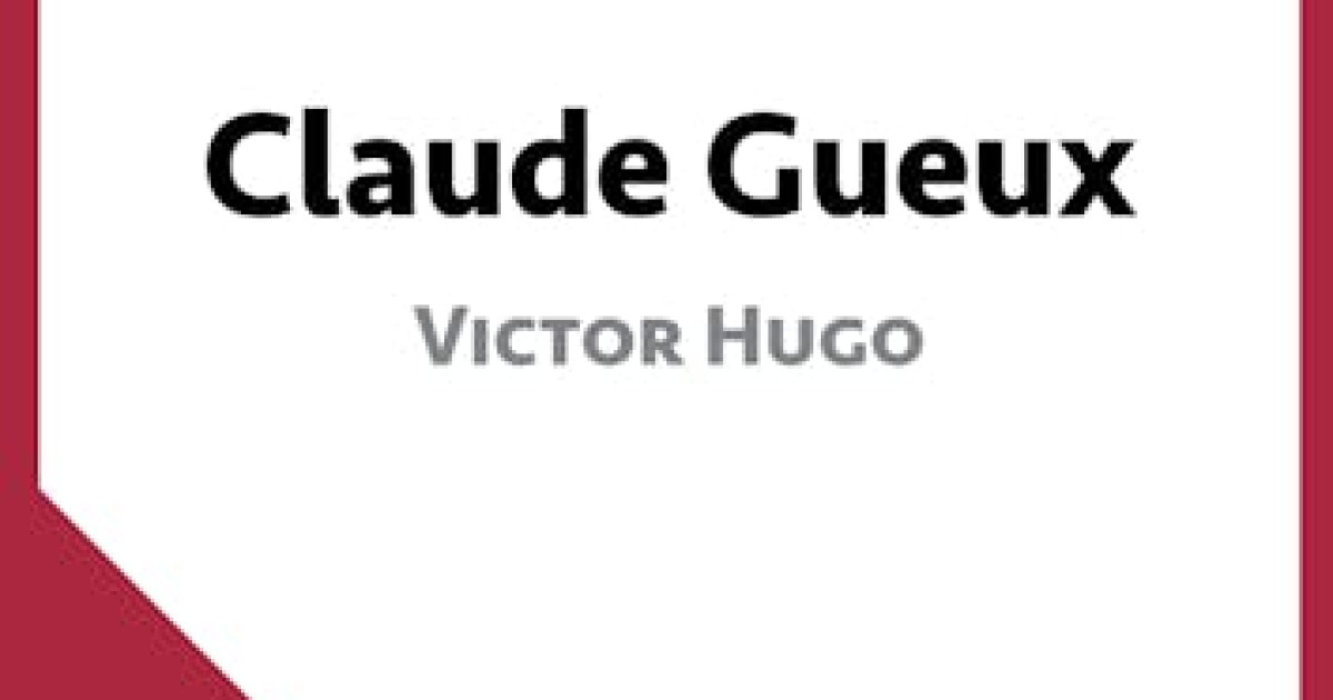 Claude Gueux Questionnaire De Lecture Corrigé Pdf