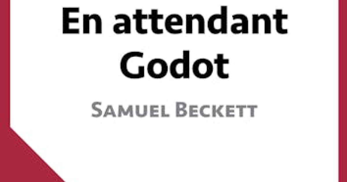 En attendant Godot de Samuel Beckett : Questionnaire de lecture
