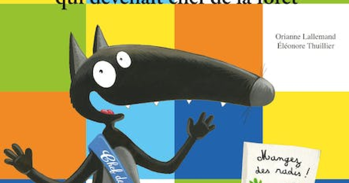 Le Loup Qui Devenait Chef De La Forêt