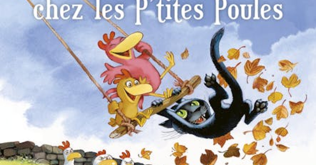 Charivari chez les P'tites Poules | Culturethèque de Institut Français